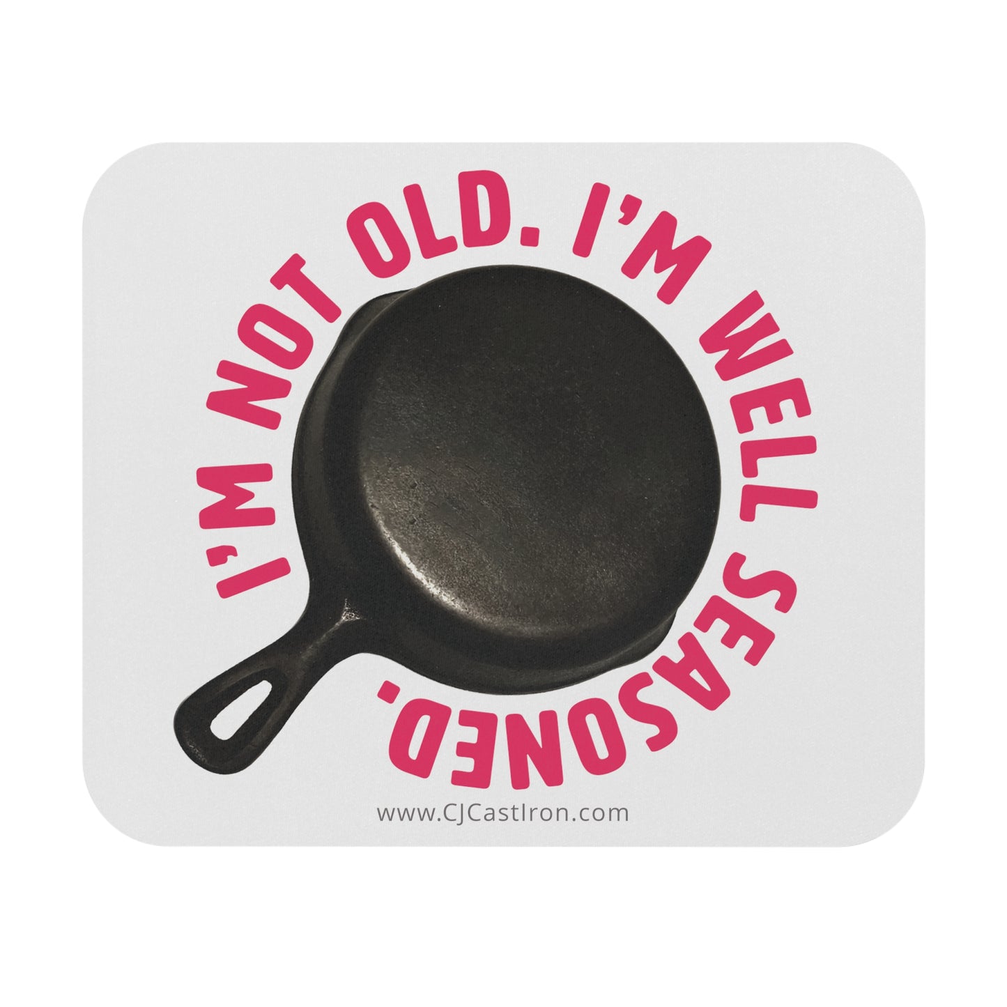 Well-Seasoned - Mouse Pad