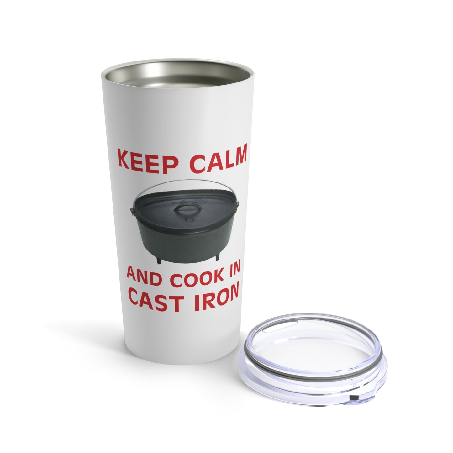 "Keep Calm and Cook in Cast Iron" Tumbler