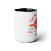 "Live Life to the Fullest with Cast Iron" (Colorful) Mug 15 oz