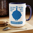 "Live Life to the Fullest with Cast Iron" (Flat Blue) Mug 15 oz