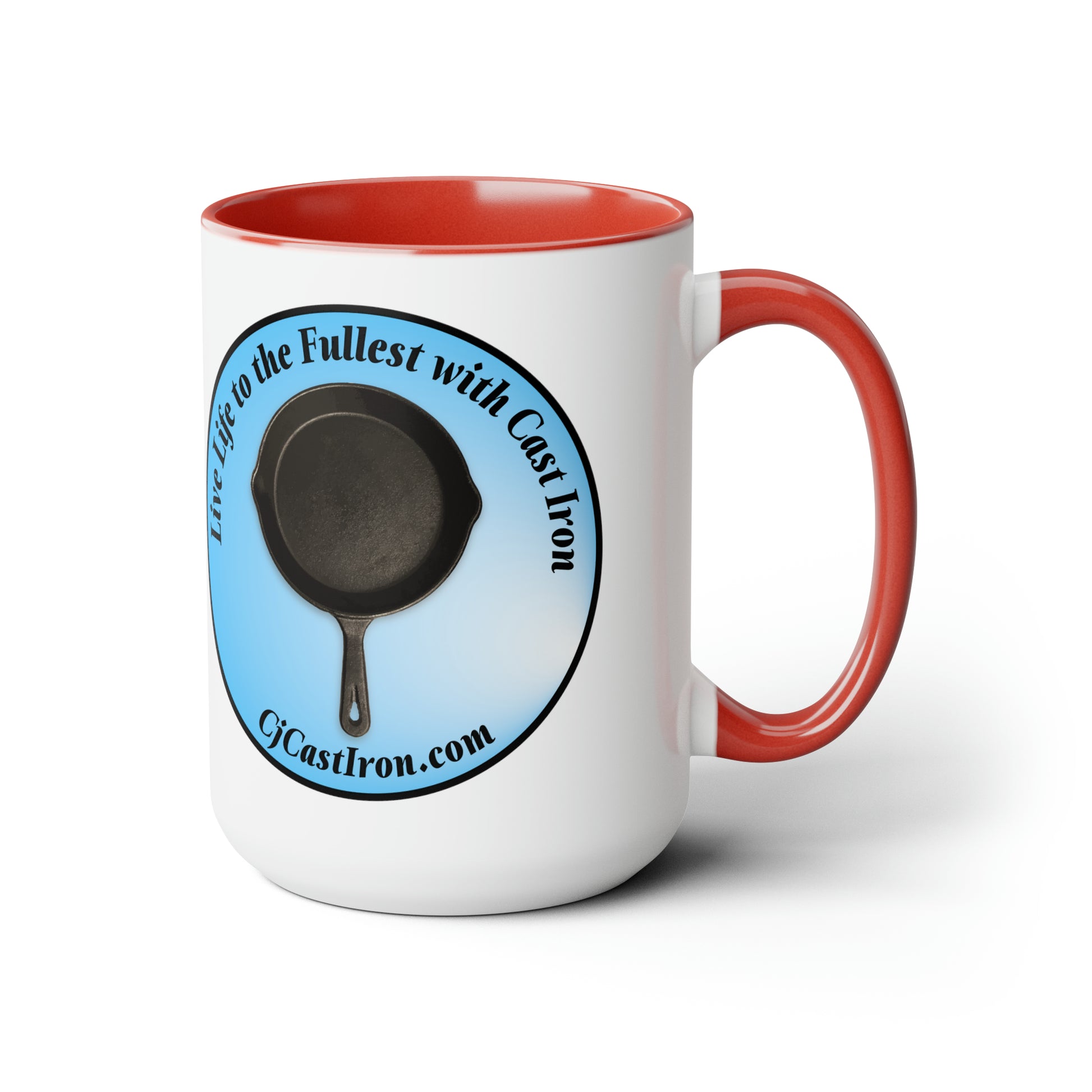 "Live Life to the Fullest with Cast Iron" (Blue) Mug 15 oz