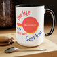 "Live Life to the Fullest with Cast Iron" (Colorful) Mug 15 oz