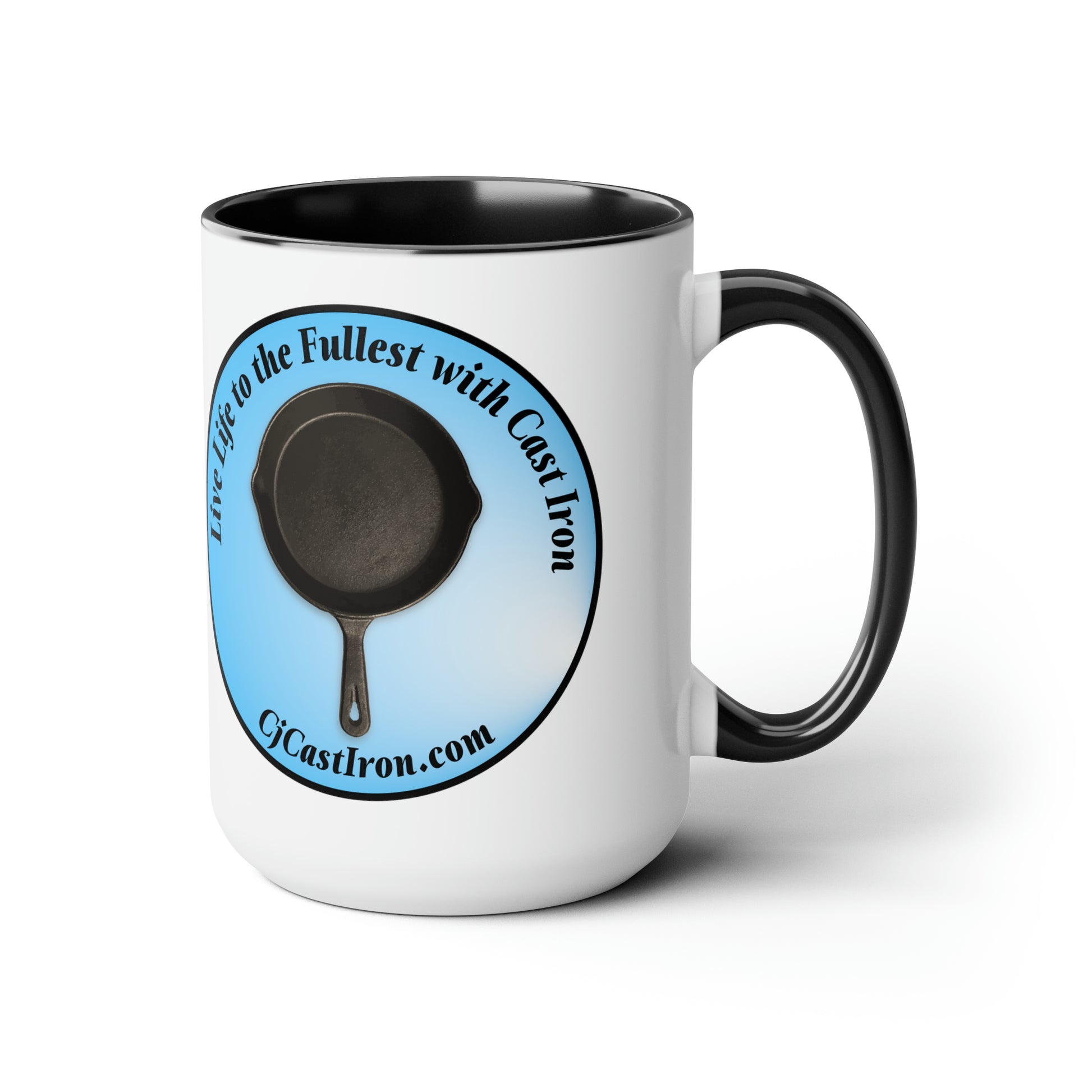"Live Life to the Fullest with Cast Iron" (Blue) Mug 15 oz