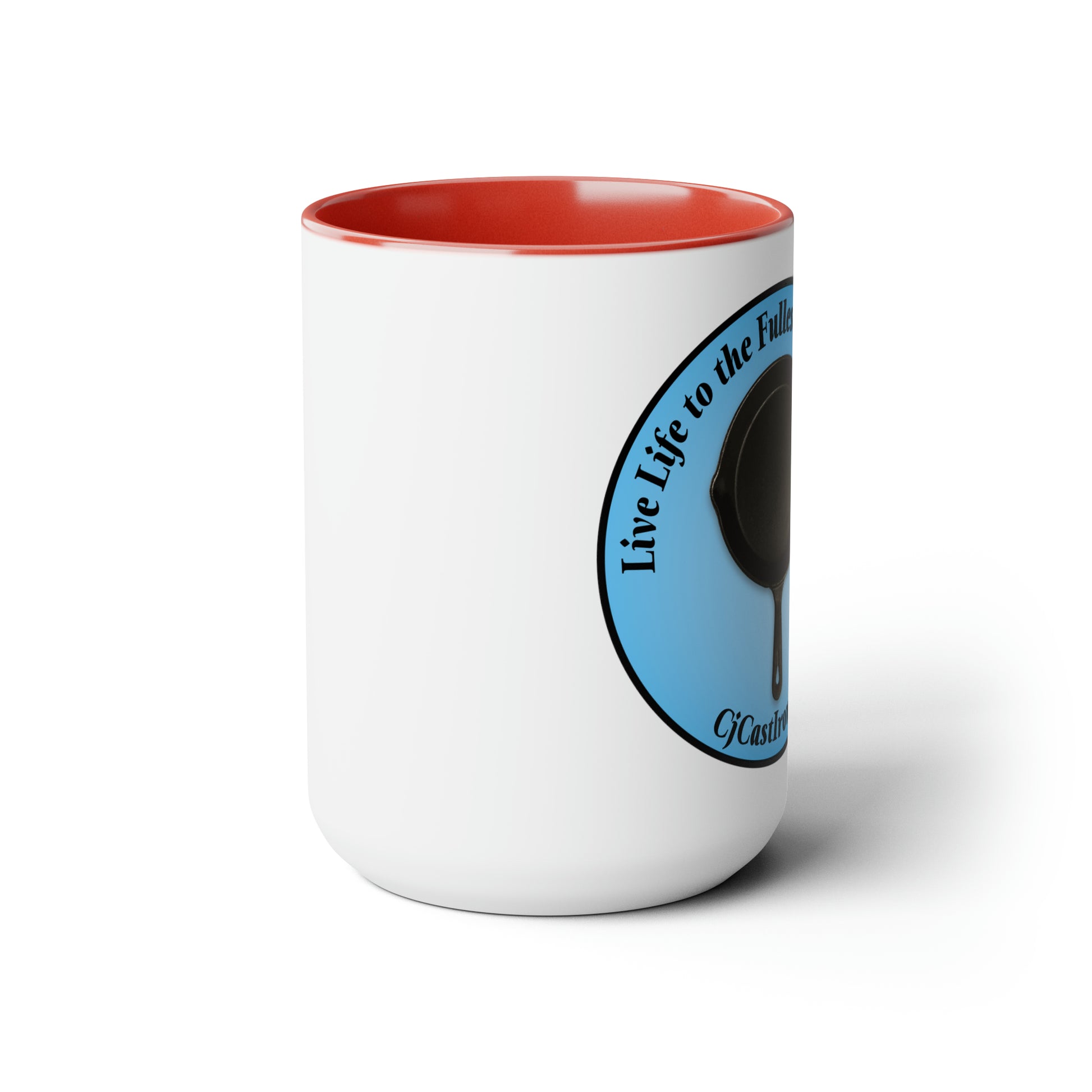 "Live Life to the Fullest with Cast Iron" (Blue) Mug 15 oz