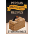 Persian Desserts Recipes