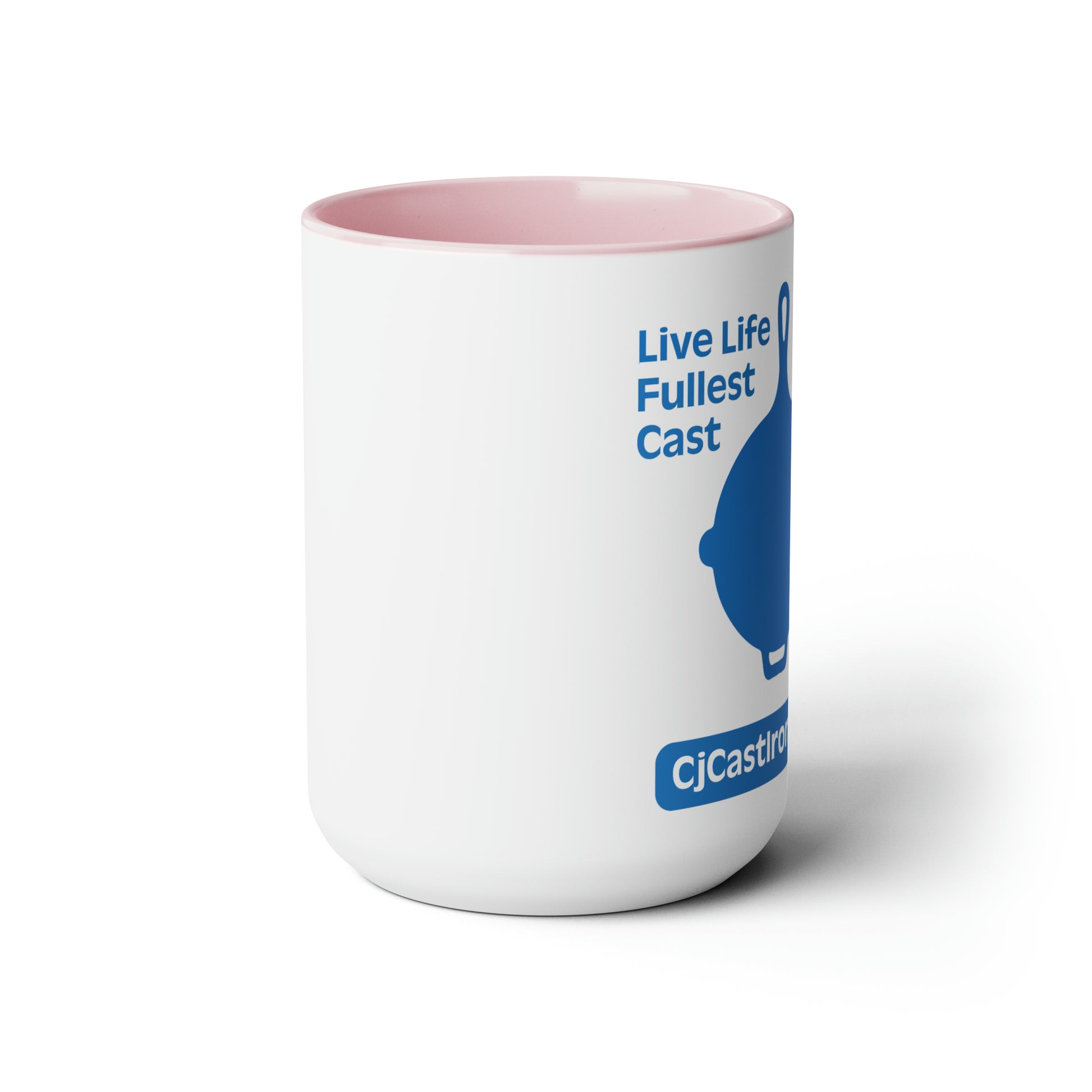 "Live Life to the Fullest with Cast Iron" (Flat Blue) Mug 15 oz