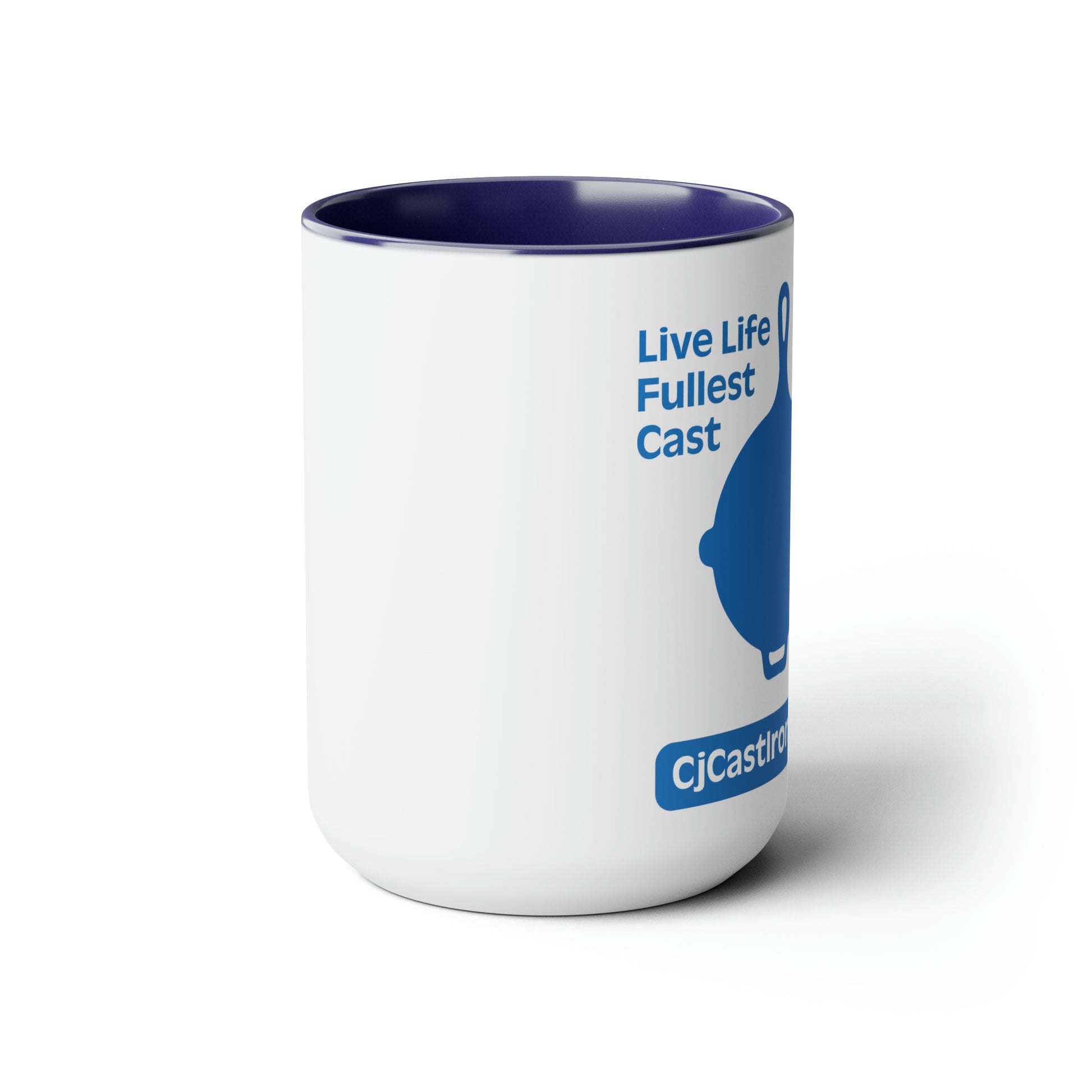 "Live Life to the Fullest with Cast Iron" (Flat Blue) Mug 15 oz