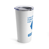 "Live Life to the Fullest with Cast Iron" Tumbler (Blue) 20oz