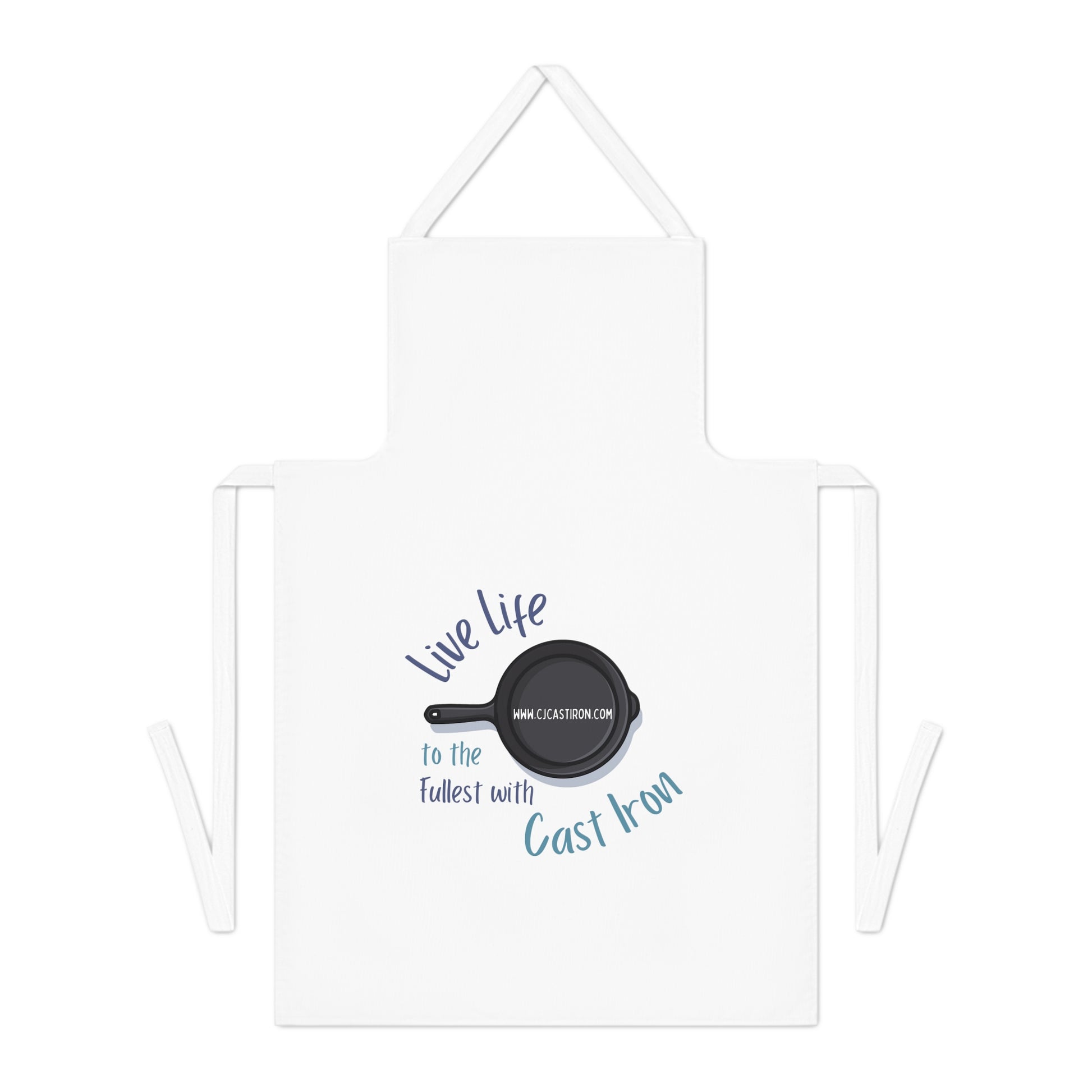 "Live Life to the Fullest with Cast Iron" Adult Apron