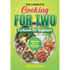The Complete Cooking For Two Cookbook For Beginners With Full Color Pictures: Simple Easy To Prepare Meals For Two Person With Step By Step By Step In