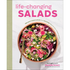 Life-Changing Salads: 100 Plant-Based Salads and Dressings Beyond Your Wildest Greens (Healthygirl Kitchen)