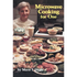 Microwave Cooking for One