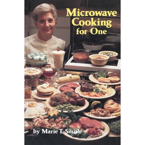 Microwave Cooking for One