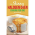 Skinny Halogen Oven Cooking For One: Single Serving, Healthy, Low Calorie Halogen Oven Recipes Under 200, 300 and 400 Calories