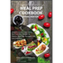 Meal Prep Cookbook: Meal Prep Ideas for Weight Loss and Clean Eating, Quick and Easy Recipes for Healthy Meal Prep (Ketogenic diet, Low Carb Diet)