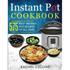 Instant Pot Cookbook: 575 Best Instant Pot Recipes of All Time (with Nutrition Facts, Easy and Healthy Recipes)