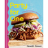 Party for One: Perfectly Portioned Recipes Just for You