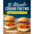 30-Minute Cooking for Two: Healthy Dishes Without All the Fuss