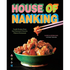 House of Nanking: Family Recipes from San Francisco&