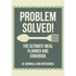 Problem Solved! The Ultimate Meal Planner and Cookbook