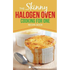 Skinny Halogen Oven Cooking For One: Single Serving, Healthy, Low Calorie Halogen Oven Recipes Under 200, 300 and 400 Calories