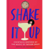 Shake It Up: Delicious Cocktails Inspired by the Music of Taylor Swift