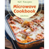 Microwave Cookbook 365: Enjoy 365 Days With Amazing Microwave Recipes In Your Own Microwave Cookbook! [Book 1]